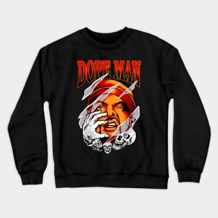 Dope Man 90s Crewneck Sweatshirt